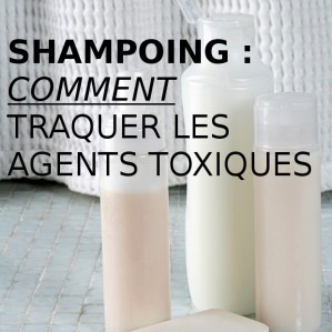 Shampoing-comment-traquer-les-agents-toxiques_visuel_article2